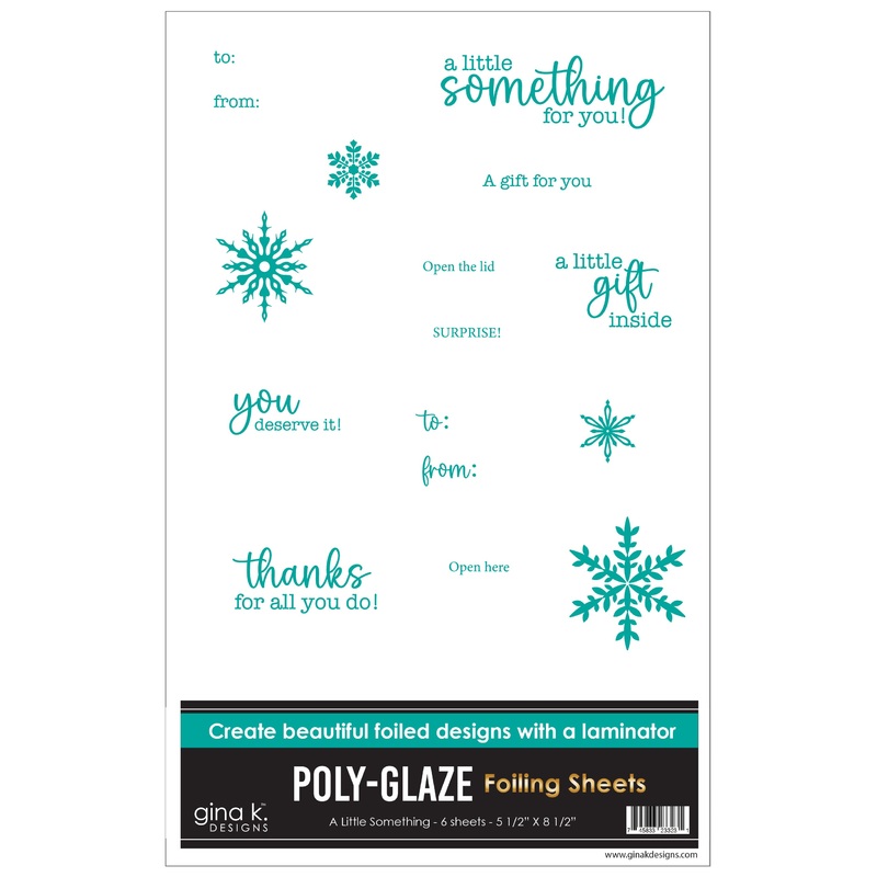*POLY-GLAZE Foiling Sheets- A Little Something